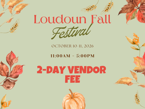 2-Day Vendor Fee Loudoun Fall Festival